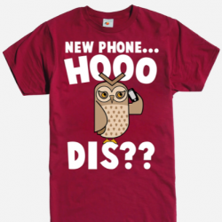 new phone who dis shirt